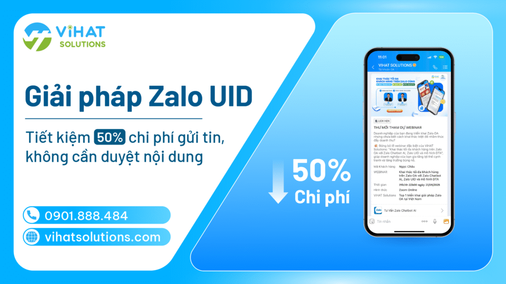 Giải pháp Zalo UID - Tiết kiệm 50% chi phí gửi tin, không cần duyệt nội dung