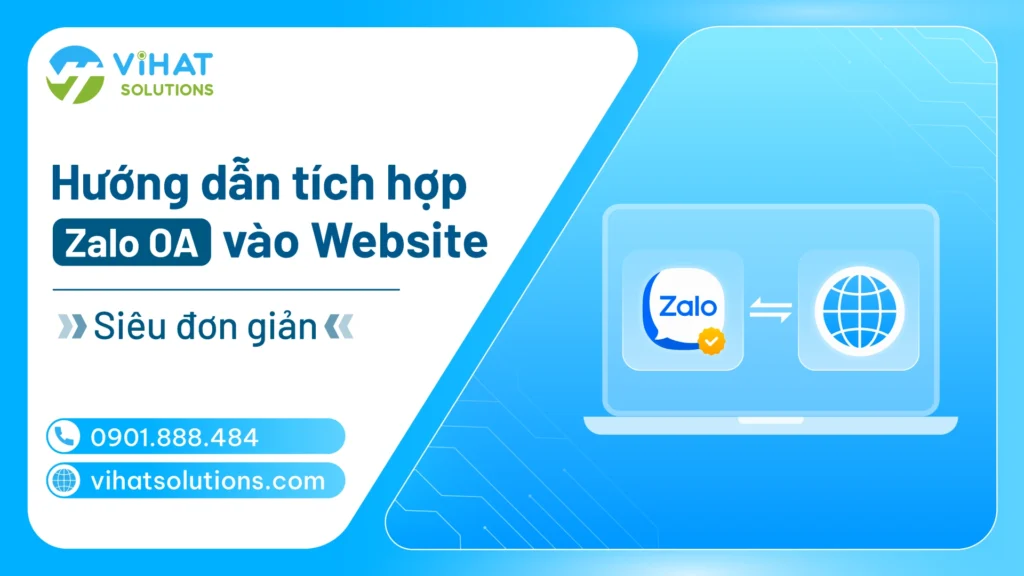 Hướng dẫn tích hợp Zalo OA vào website