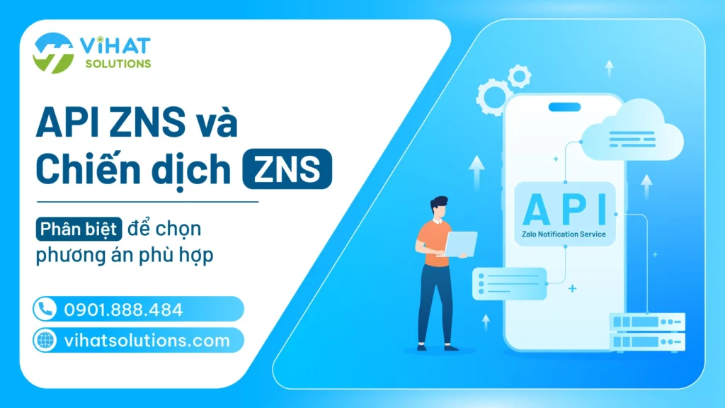 API ZNS và Chiến dịch ZNS