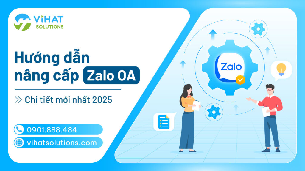 Hướng dẫn nâng cấp Zalo OA chi tiết