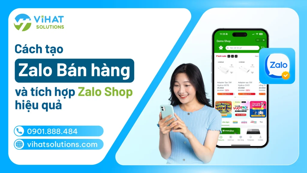 Cách Tạo Zalo Bán Hàng Và Tích Hợp Zalo Shop Siêu Hiệu Quả