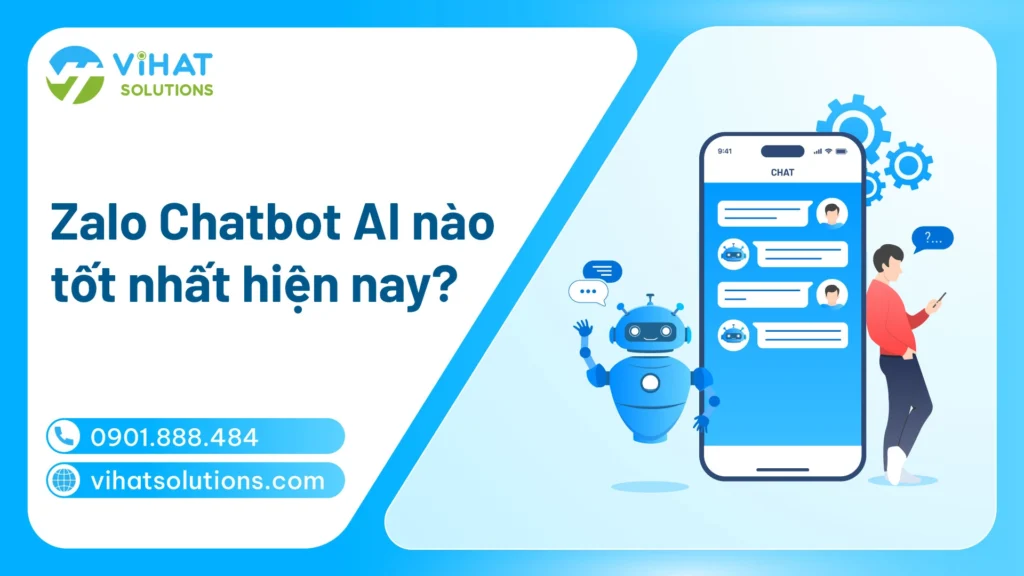 Zalo Chatbot AI nào tốt nhất hiện nay