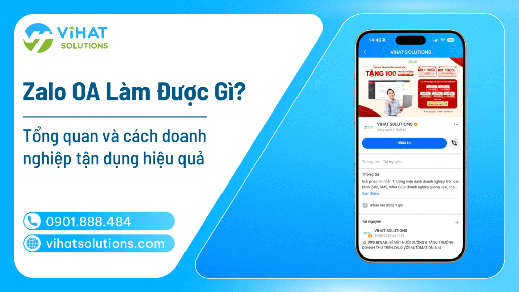 Zalo OA làm được gì? Tổng quan & cách doanh nghiệp tận dụng hiệu quả
