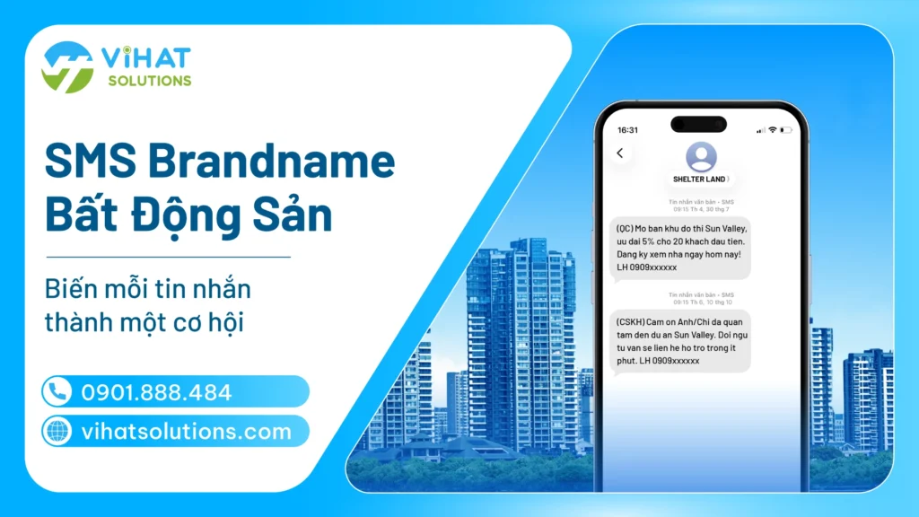 SMS Brandname Bất Động Sản - Biến Mỗi Tin Nhắn Thành Một Cơ Hội