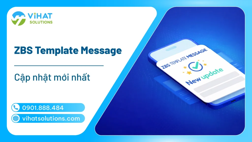 Cập nhật mới nhất ZBS Template Message