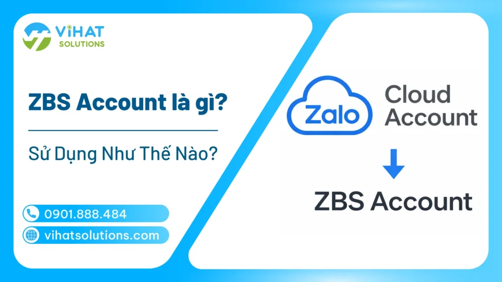 ZBS Account là gì?