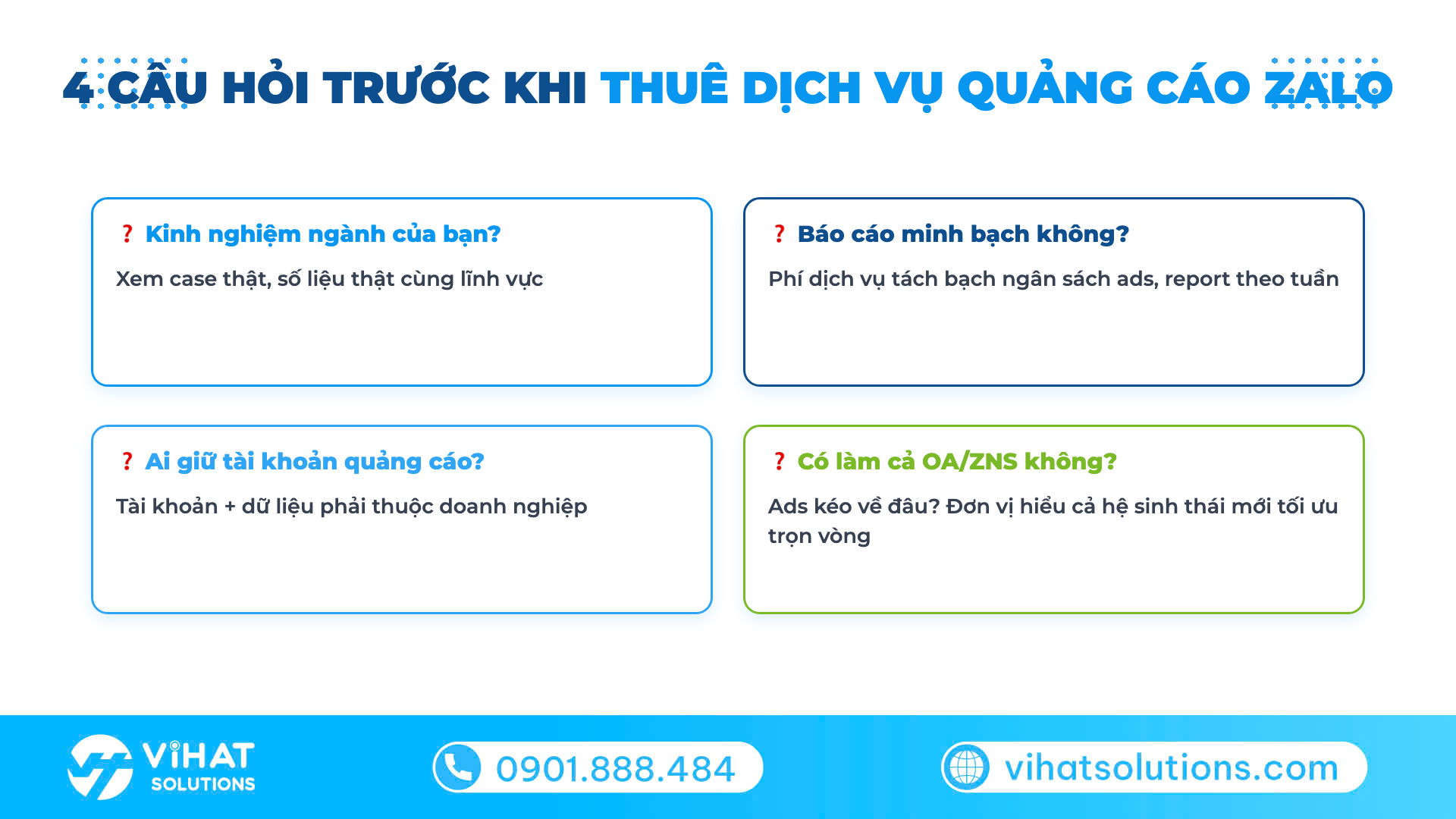 4 câu hỏi thẩm định đơn vị quảng cáo Zalo