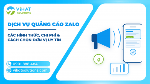 Dịch Vụ Quảng Cáo Zalo: Các Hình Thức, Chi Phí & Cách Chọn Đơn Vị Uy Tín 2026