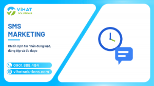 SMS Marketing Là Gì? Chiến Dịch Tin Nhắn Hiệu Quả 2026