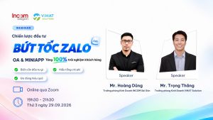 [WEBINAR] CHIẾN LƯỢC ĐẦU TƯ ZALO OA & MINI APP – TĂNG 100% TRẢI NGHIỆM KHÁCH HÀNG