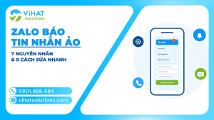 Zalo Báo Tin Nhắn Ảo: 7 Nguyên Nhân Hiện Số Tin Chưa Đọc Dù Không Có Tin & 9 Cách Sửa Trên iPhone, Android, Máy Tính 2026